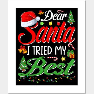 Dear Santa I Tried My Best Christmas Xmas Gift Posters and Art